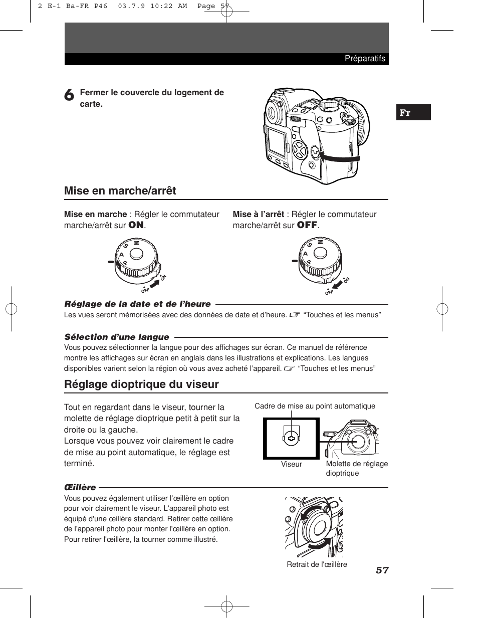 Mise en marche/arrêt, Réglage dioptrique du viseur | Olympus E-1 User Manual | Page 57 / 180