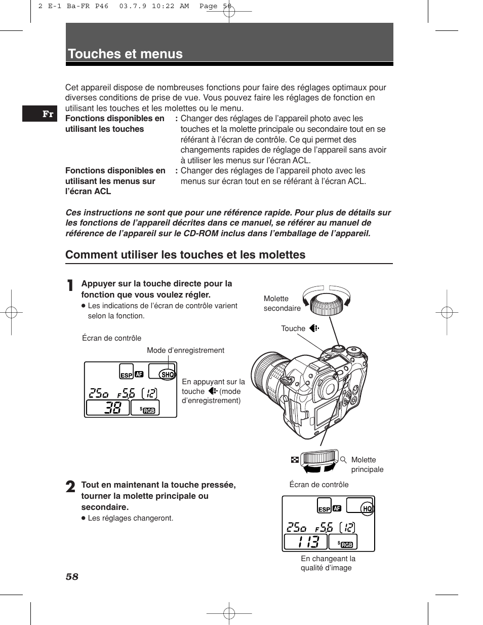 Touches et menus, Comment utiliser les touches et les molettes | Olympus E-1 User Manual | Page 58 / 180