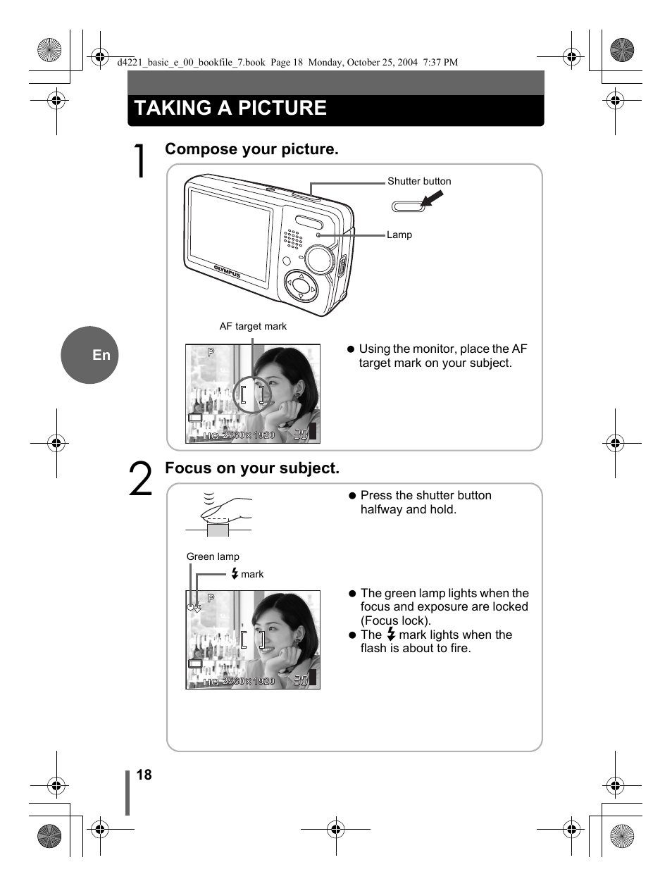 Taking a picture, Compose your picture, Focus on your subject | Olympus Stylus 500 Digital User Manual | Page 18 / 100