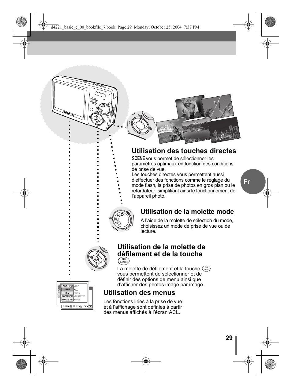 Utilisation des touches directes, Utilisation des menus, Utilisation de la molette mode | 29 fr | Olympus Stylus 500 Digital User Manual | Page 29 / 100