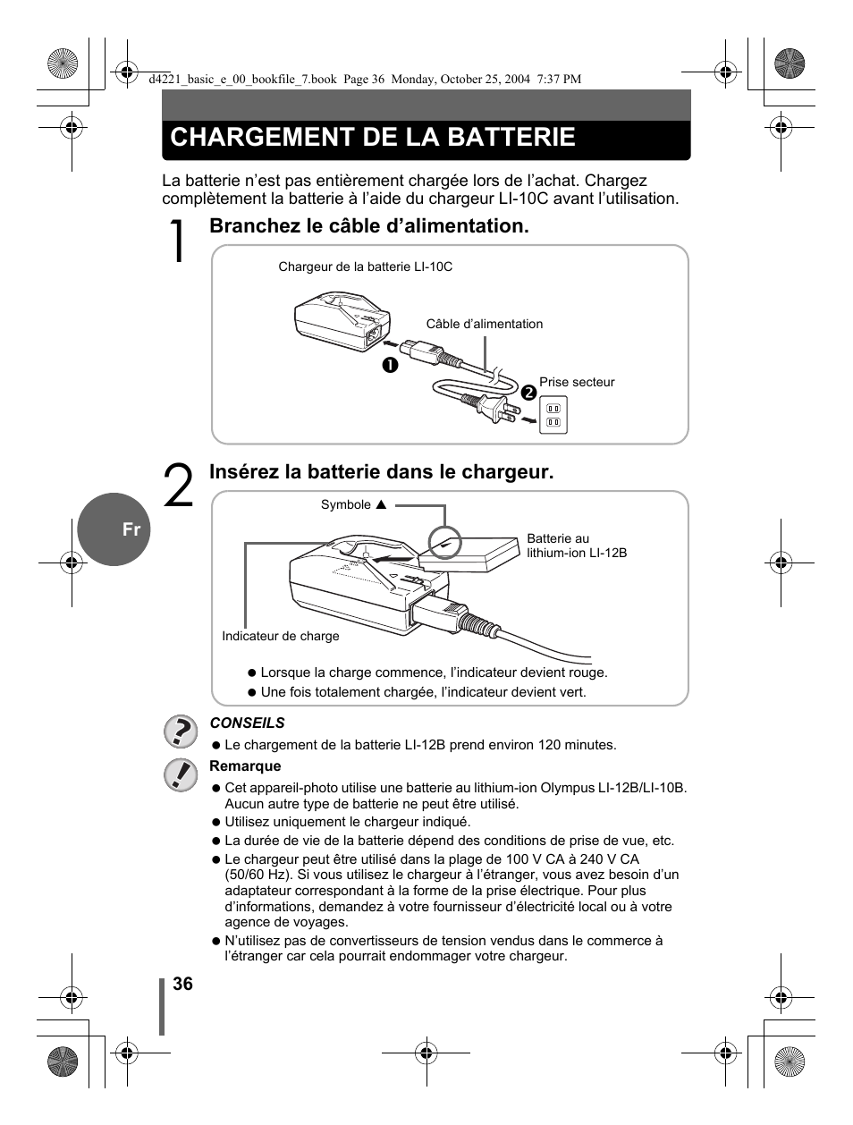 Chargement de la batterie | Olympus Stylus 500 Digital User Manual | Page 36 / 100