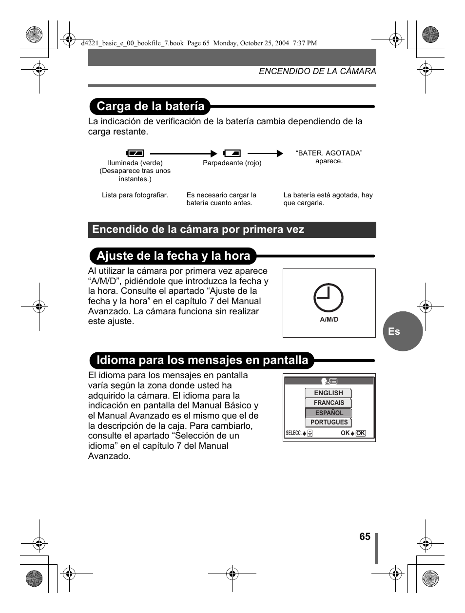 Carga de la batería, Ajuste de la fecha y la hora, Idioma para los mensajes en pantalla | Encendido de la cámara por primera vez | Olympus Stylus 500 Digital User Manual | Page 65 / 100