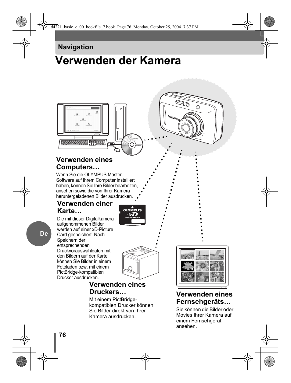 Verwenden der kamera, Navigation, Verwenden einer karte | Verwenden eines computers, Verwenden eines druckers, Verwenden eines fernsehgeräts | Olympus Stylus 500 Digital User Manual | Page 76 / 100