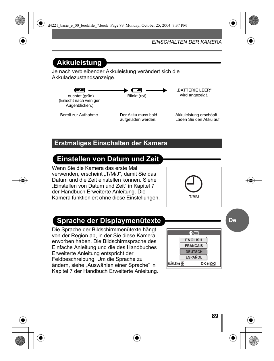 Akkuleistung, Einstellen von datum und zeit, Sprache der displaymenütexte | Erstmaliges einschalten der kamera | Olympus Stylus 500 Digital User Manual | Page 89 / 100