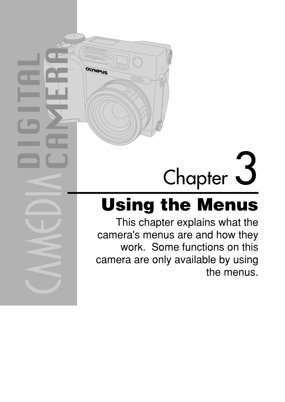 Chapter 3 using the menus, Using the menus, Chapter | Olympus C-4040 Zoom User Manual | Page 42 / 200