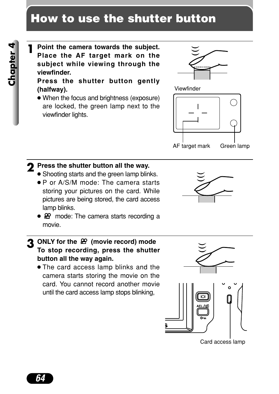 How to use the shutter button | Olympus C-4040 Zoom User Manual | Page 64 / 200