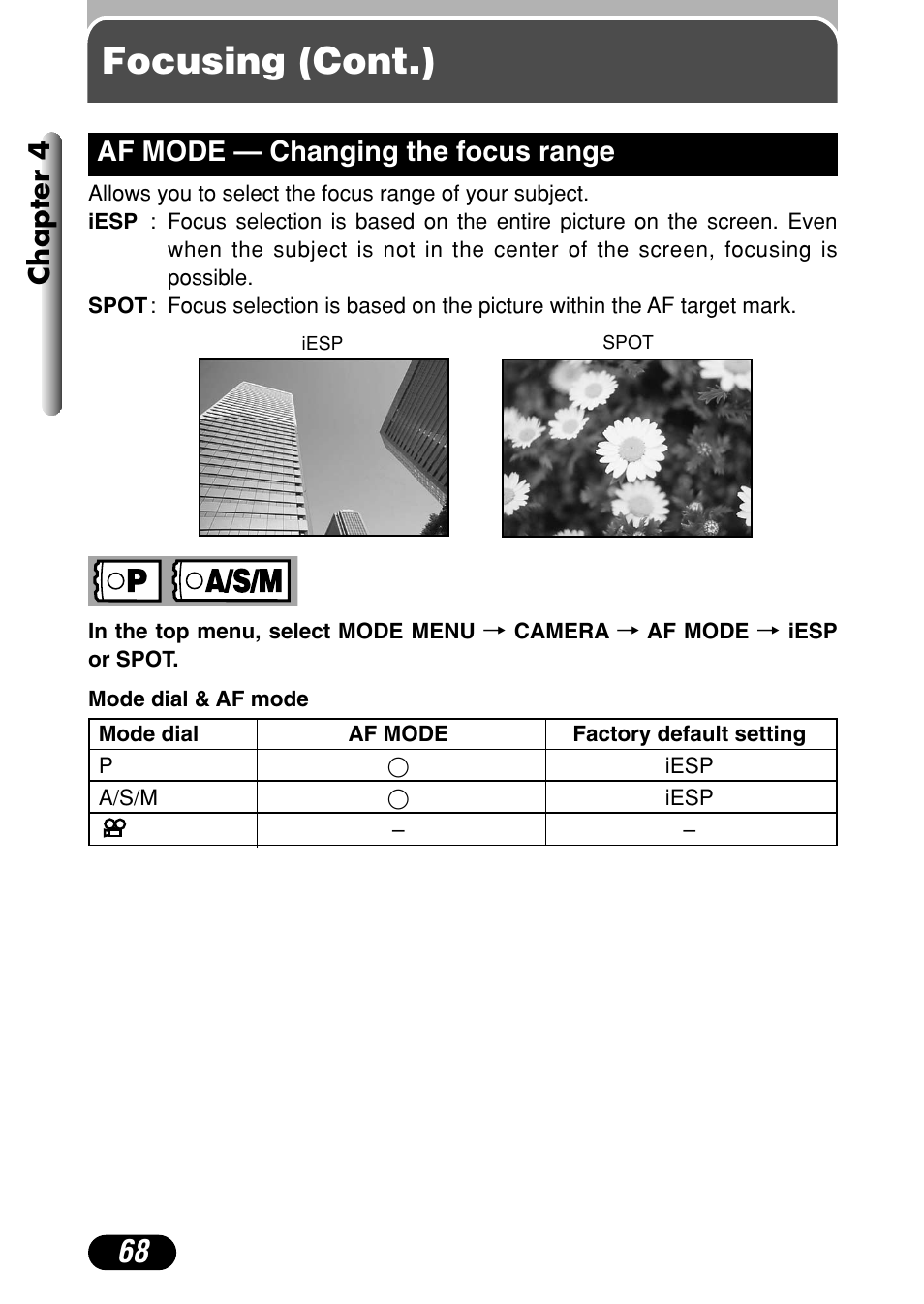 Af mode — changing the focus range 68, Focusing (cont.), Chapter 4 | Af mode — changing the focus range | Olympus C-4040 Zoom User Manual | Page 68 / 200