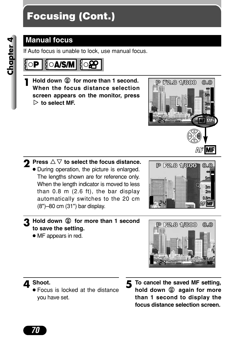 Manual focus 70, Focusing (cont.), Chapter 4 | Manual focus | Olympus C-4040 Zoom User Manual | Page 70 / 200