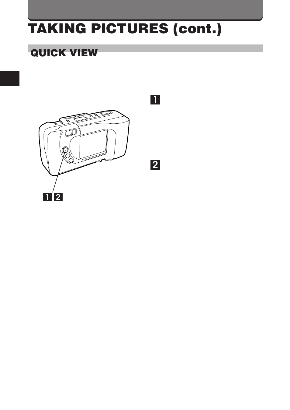 Taking pictures (cont.), 44 quick view | Olympus D-360L User Manual | Page 44 / 124