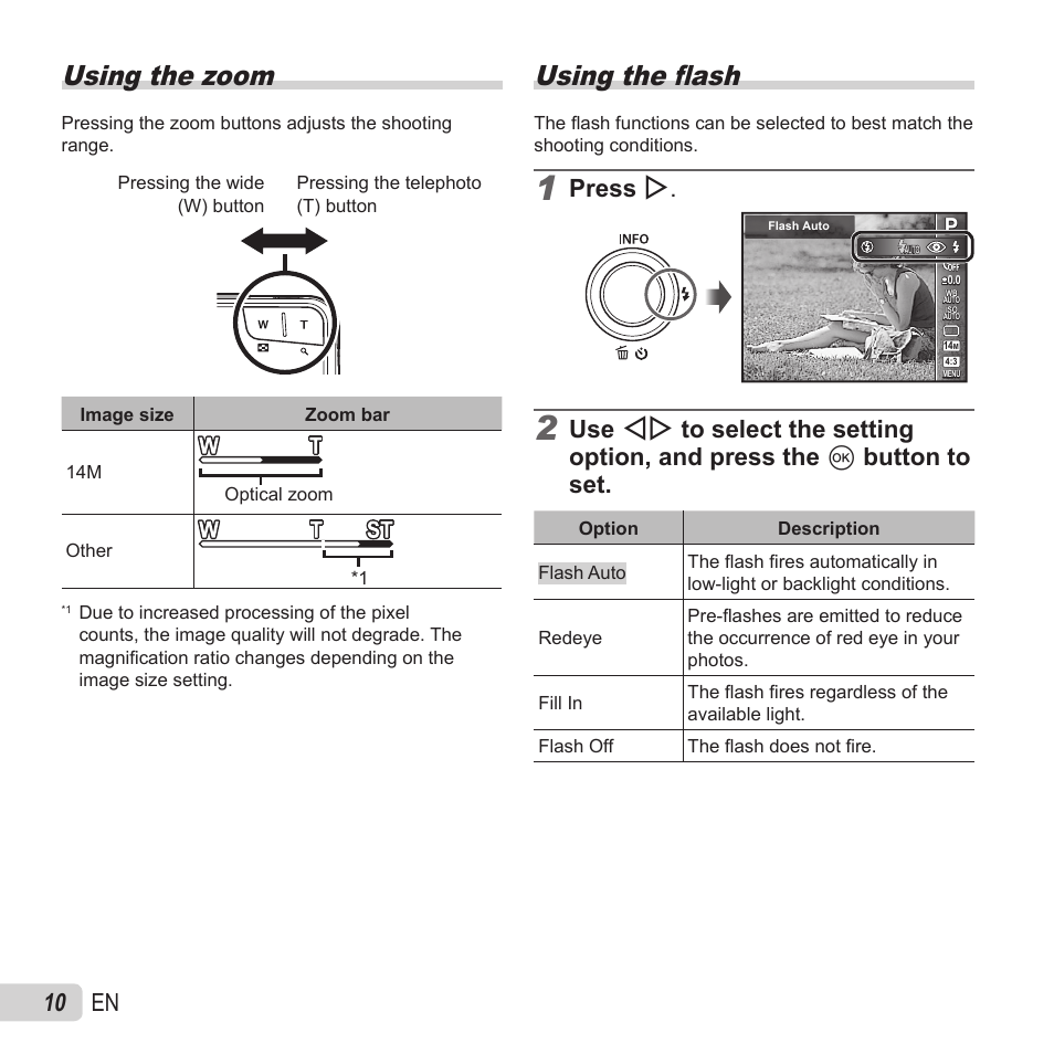 Using the zoom, Using the fl ash, 10 en | Press i | Olympus VH-520 User Manual | Page 10 / 68