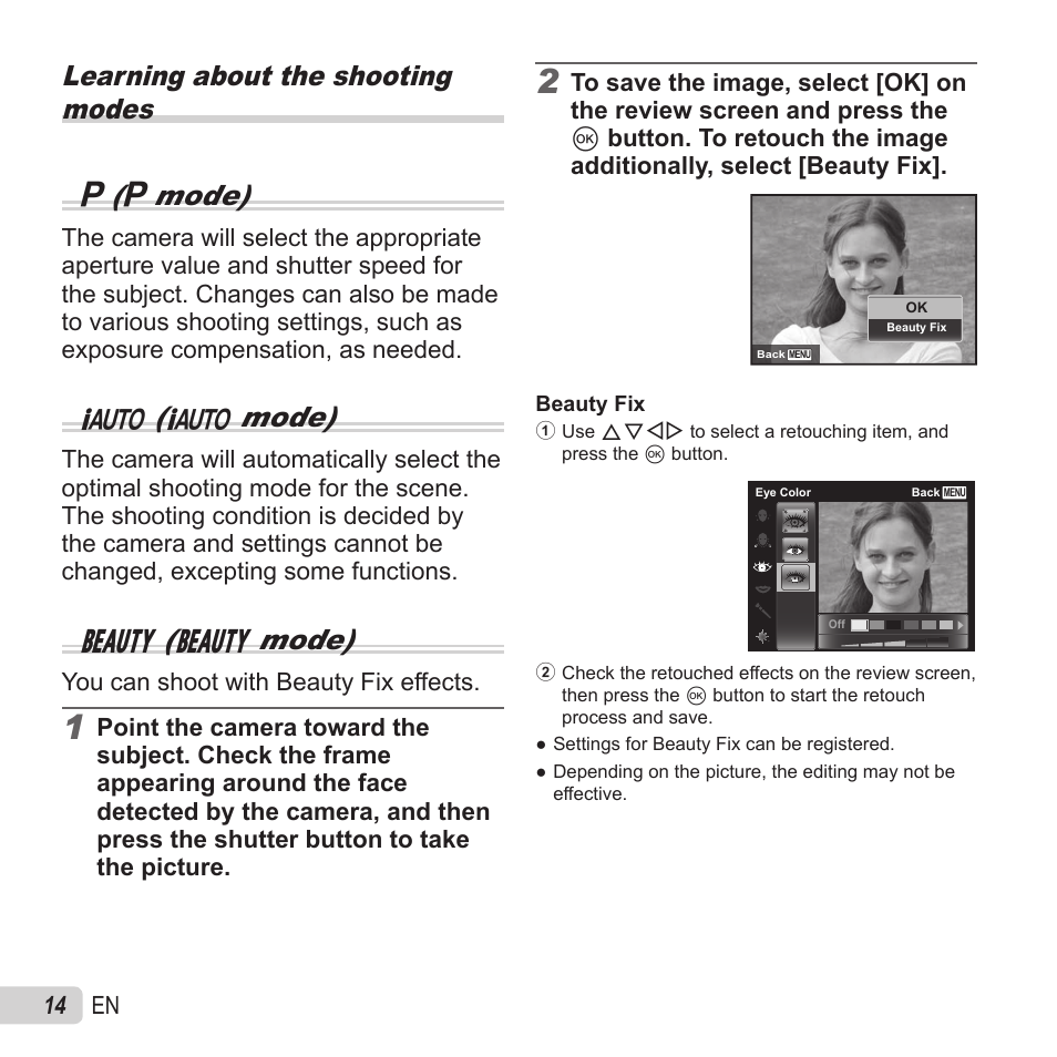 Learning about the shooting modes p ( p mode), M( m mode), Q( q mode) | Olympus VH-520 User Manual | Page 14 / 68