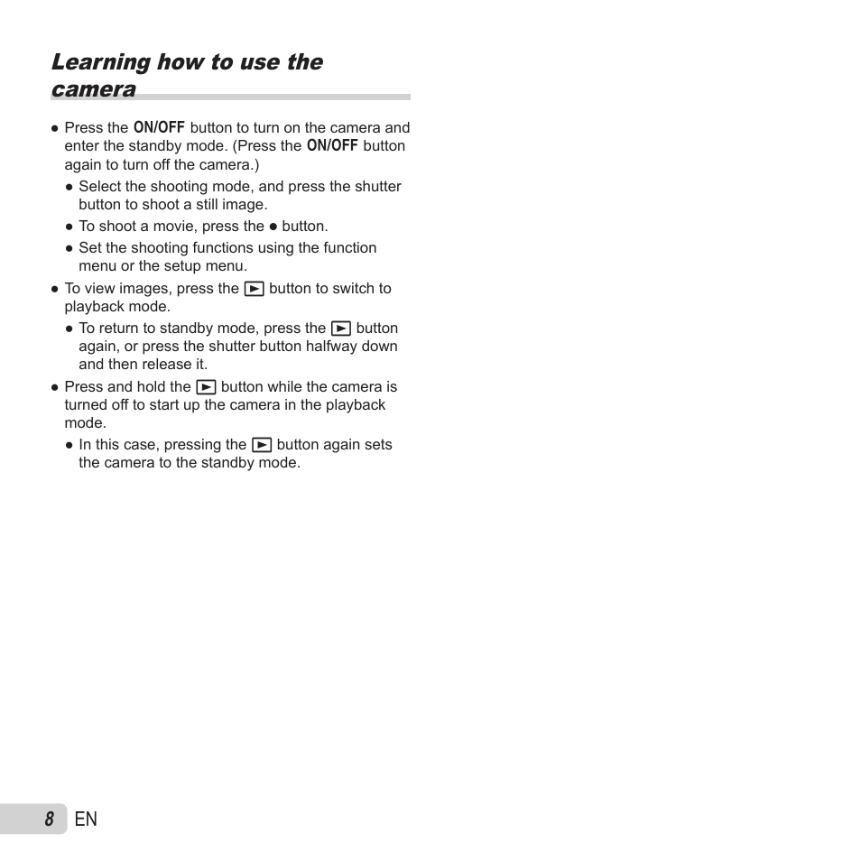 Learning how to use the camera, 8 en | Olympus VH-520 User Manual | Page 8 / 68