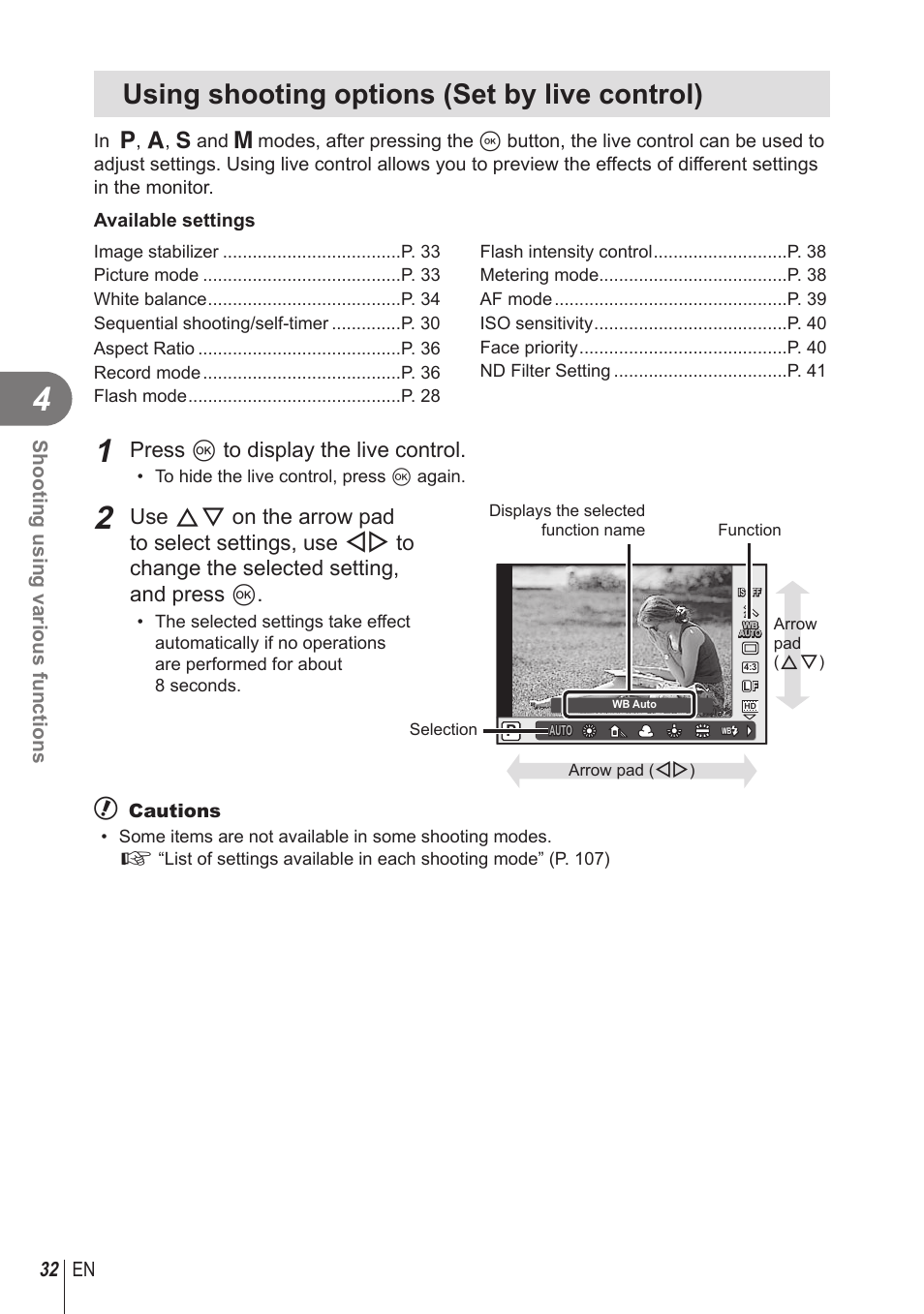 Using shooting options (set by live control), Press q to display the live control, 32 en shooting using various functions | Olympus STYLUS 1 User Manual | Page 32 / 120