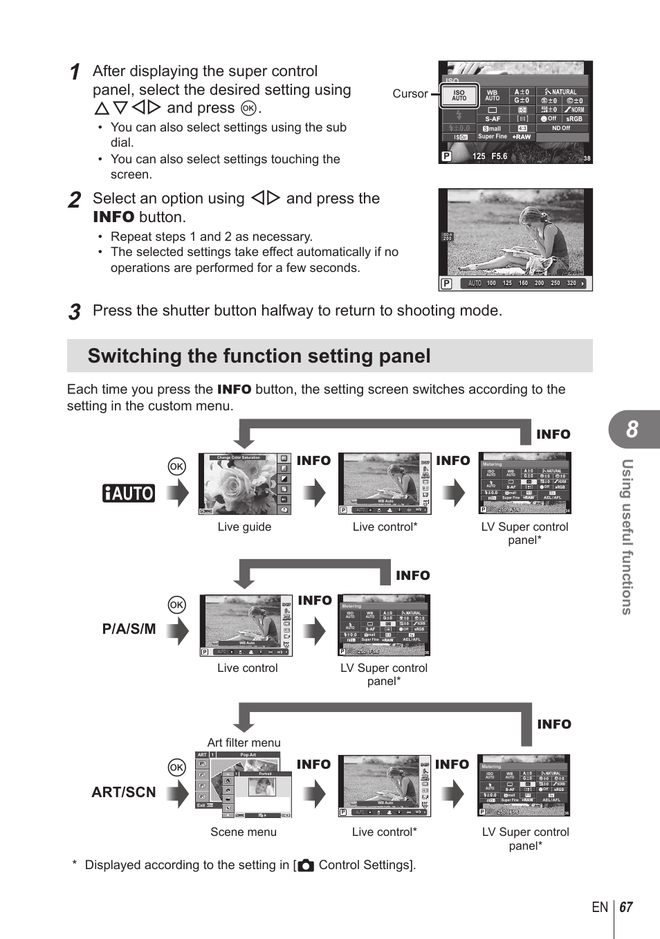 Switching the function setting panel, 67 en using useful functions, P/a/s/m art/scn | Each time you press the, Info, Cursor, Live guide, Art filter menu, Scene menu, Lv super control panel | Olympus STYLUS 1 User Manual | Page 67 / 120