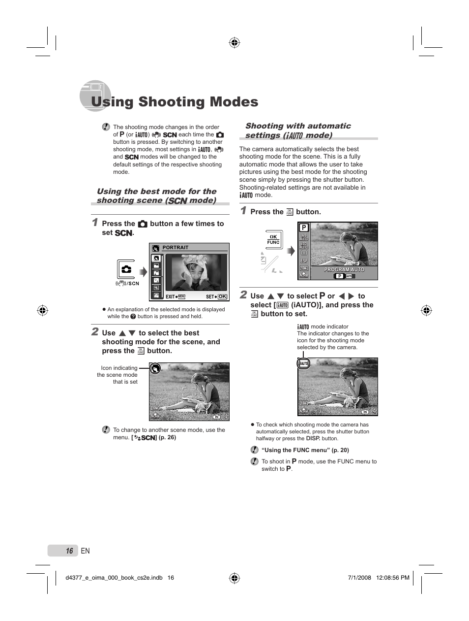 Using shooting modes, 16 en shooting with automatic settings (g mode), Press the x button | Press the k button a few times to set s | Olympus STYLUS 1040 User Manual | Page 16 / 70