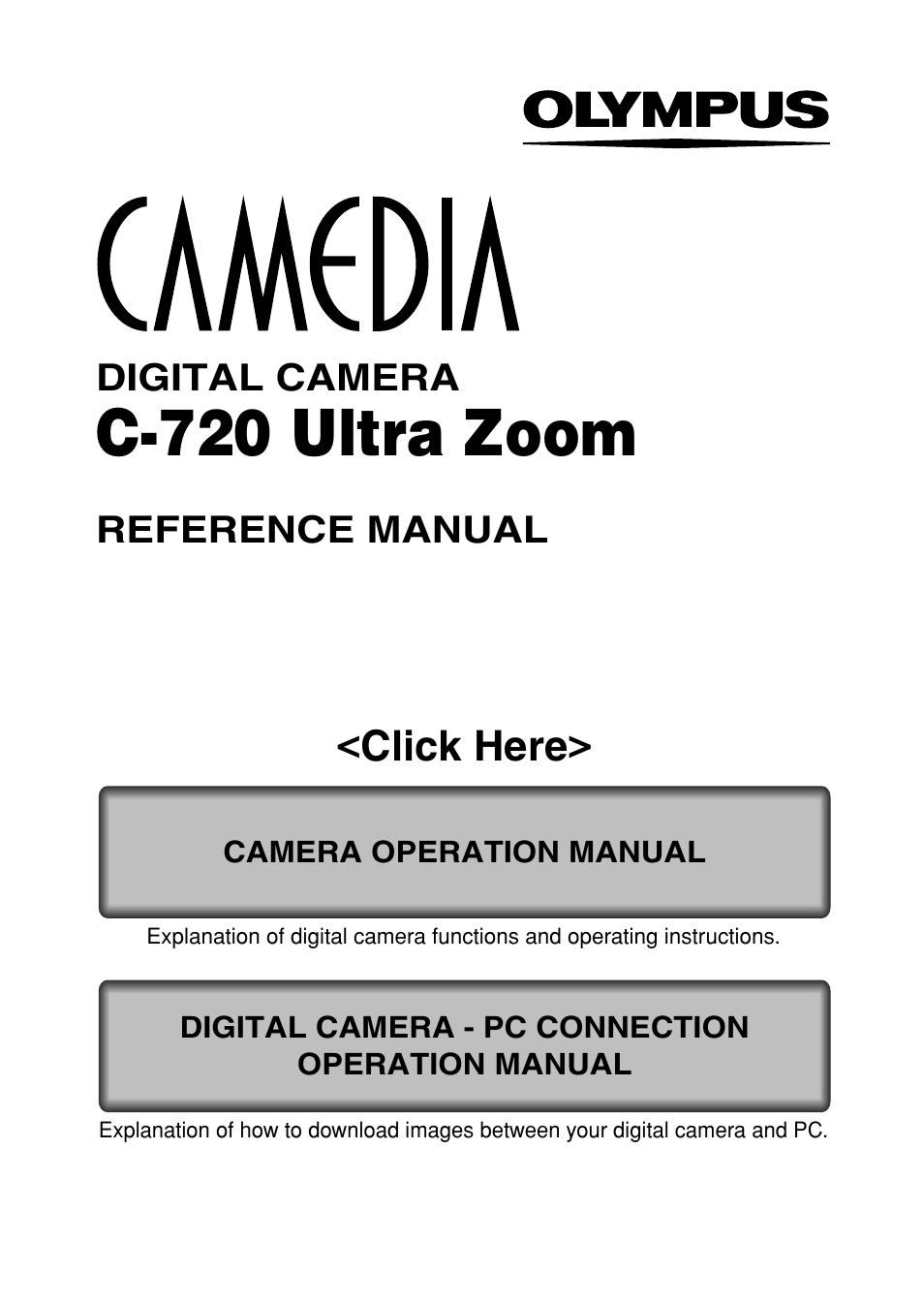 Olympus C-720 Ultra Zoom User Manual | 180 pages
