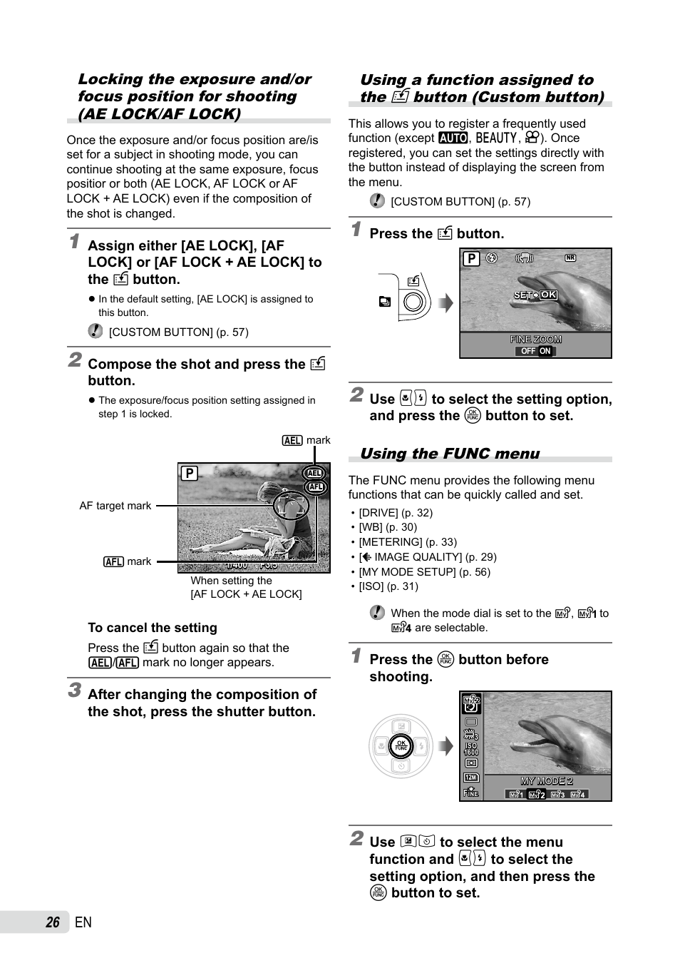 Using a function assigned to the custom button, Using the func menu | Olympus SP-590UZ User Manual | Page 26 / 86