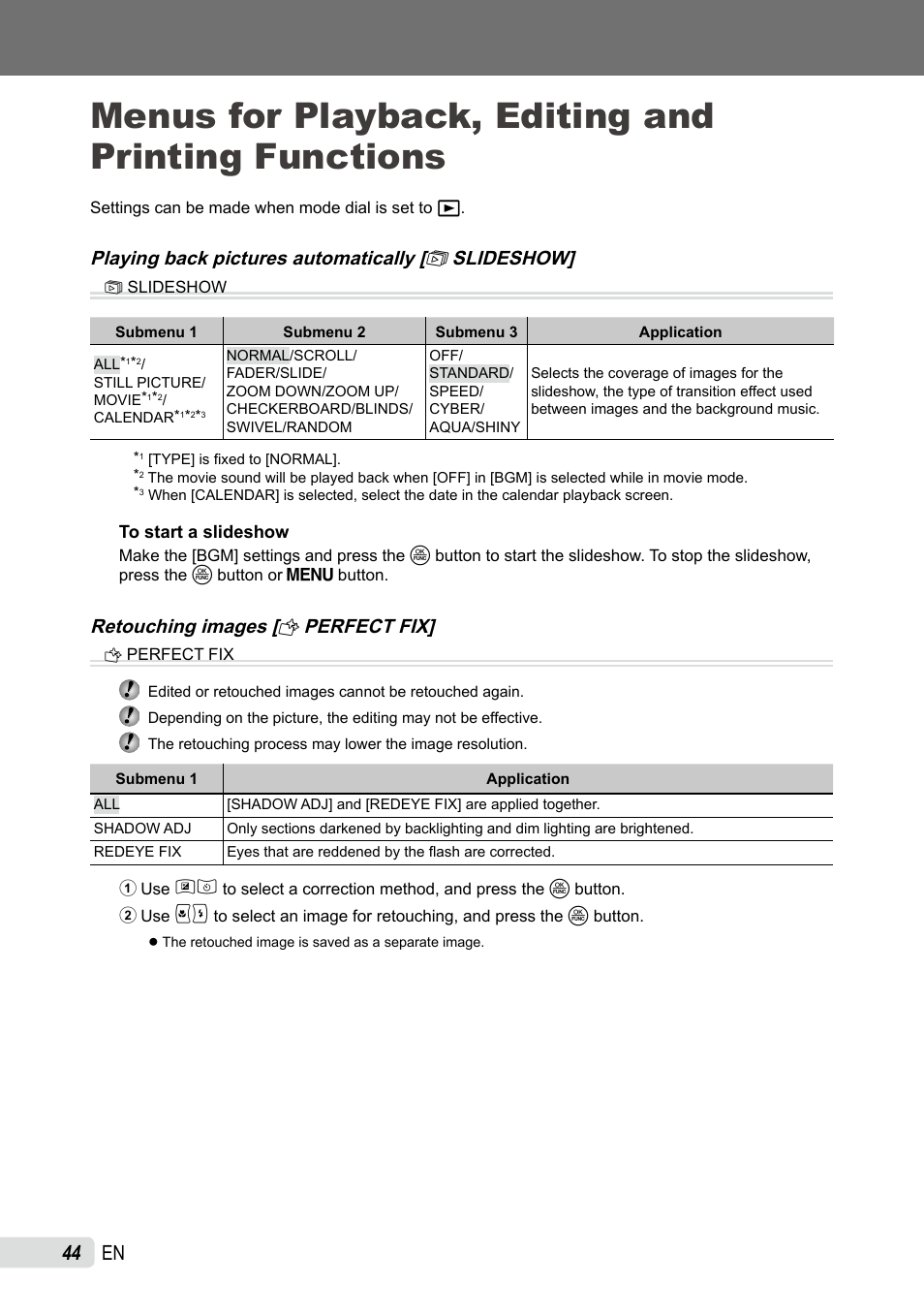 Menus for playback, editing and printing functions, Playing back pictures automatically, Retouching images | Playing back pictures automatically [ g slideshow, Retouching images [ h perfect fix | Olympus SP-590UZ User Manual | Page 44 / 86