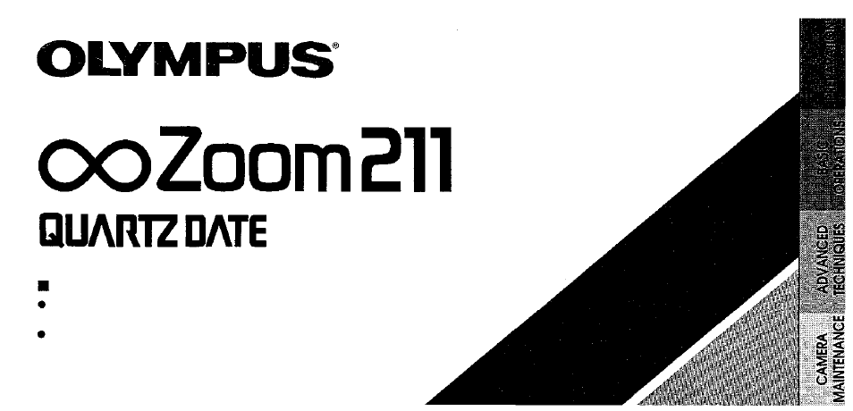 Olympus Infinity Zoom 211 User Manual | 44 pages