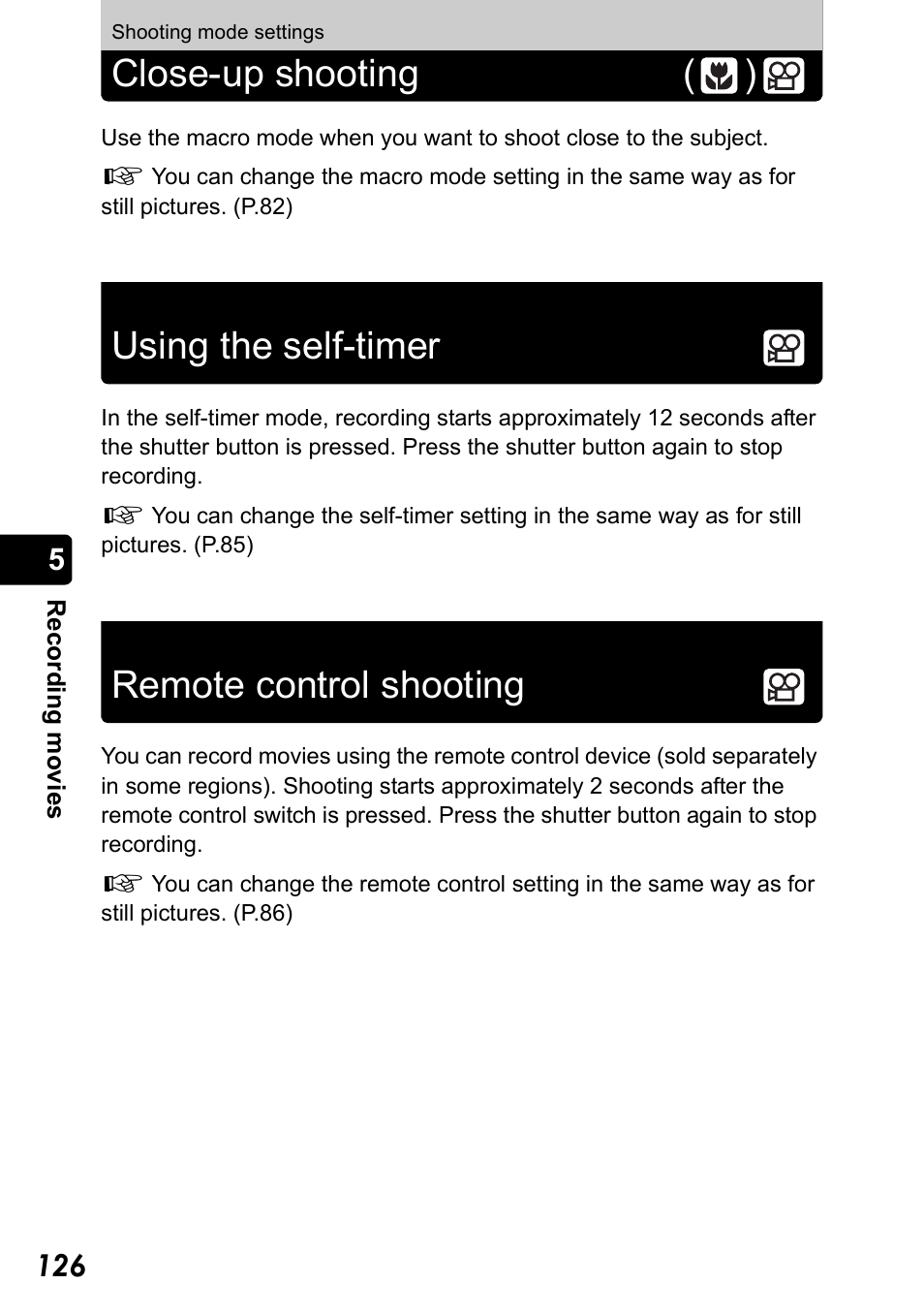 Shooting mode settings, Close-up shooting, Using the self-timer | Remote control shooting, Close-up shooting ( ), Using the self-timer remote control shooting | Olympus Stylus 410 Digital User Manual | Page 126 / 228