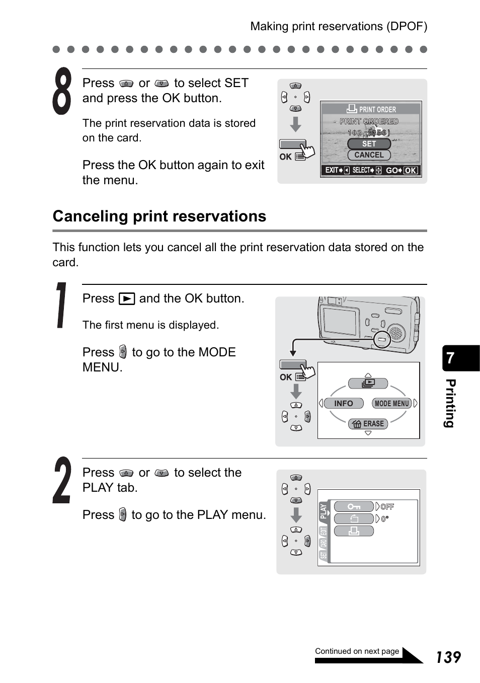 Canceling print reservations, Pr in ti n g, Press or to select set and press the ok button | Press the ok button again to exit the menu, Press q and the ok button | Olympus Stylus 410 Digital User Manual | Page 139 / 228