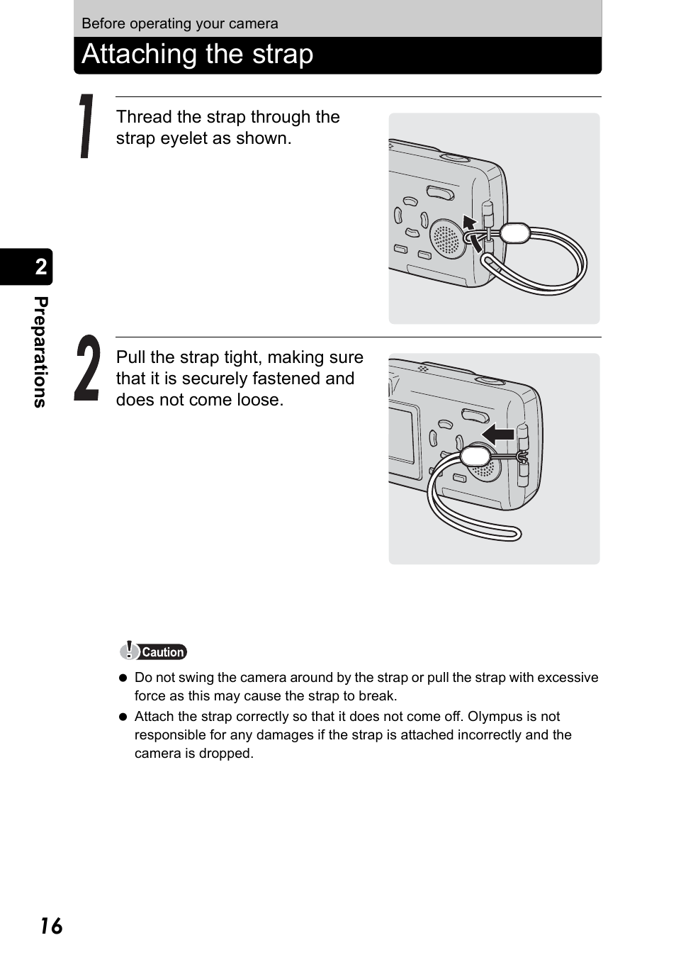 Preparations, Before operating your camera, Attaching the strap | Preparations 16 | Olympus Stylus 410 Digital User Manual | Page 16 / 228