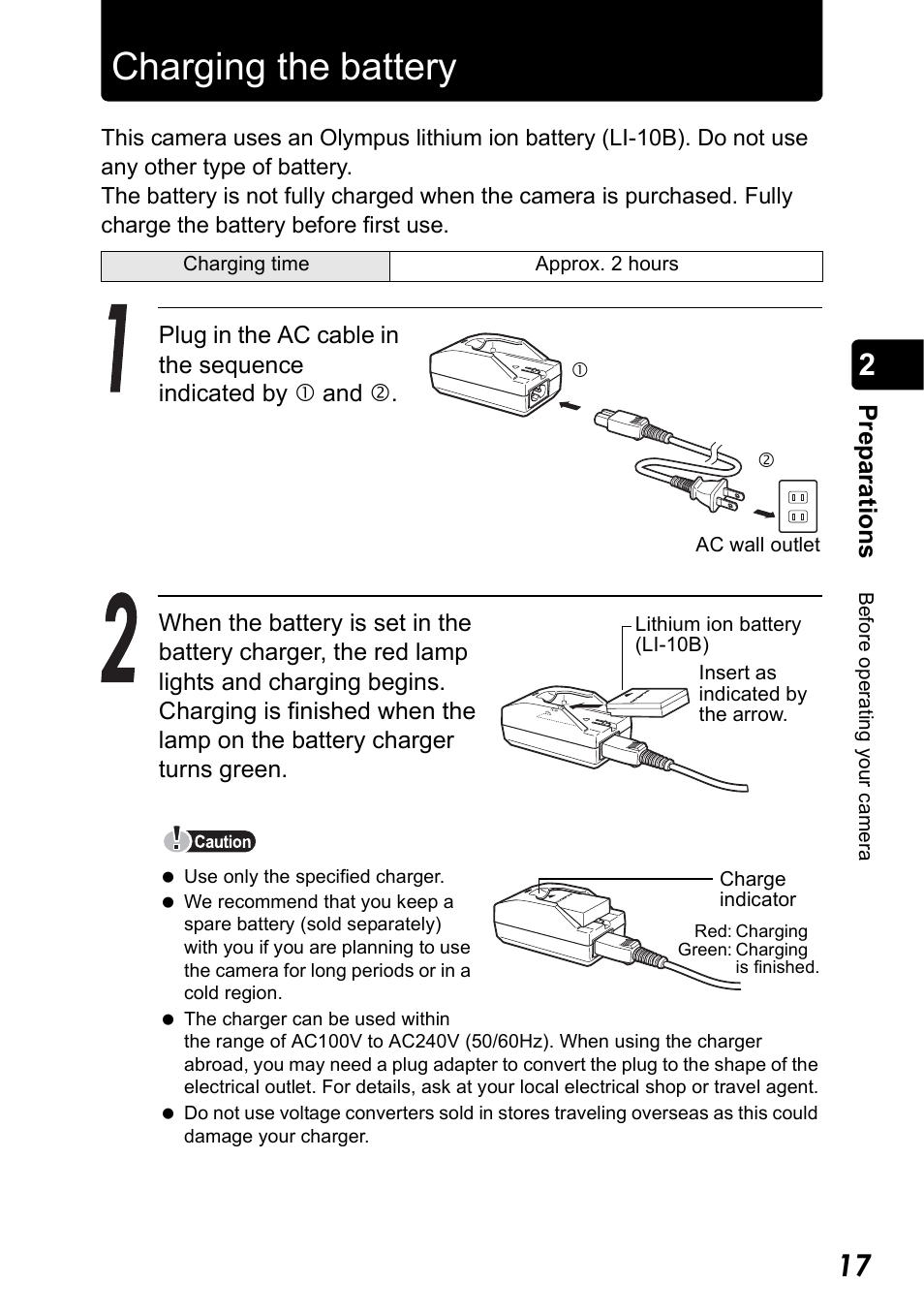 Charging the battery, Pr ep ara tio n s | Olympus Stylus 410 Digital User Manual | Page 17 / 228