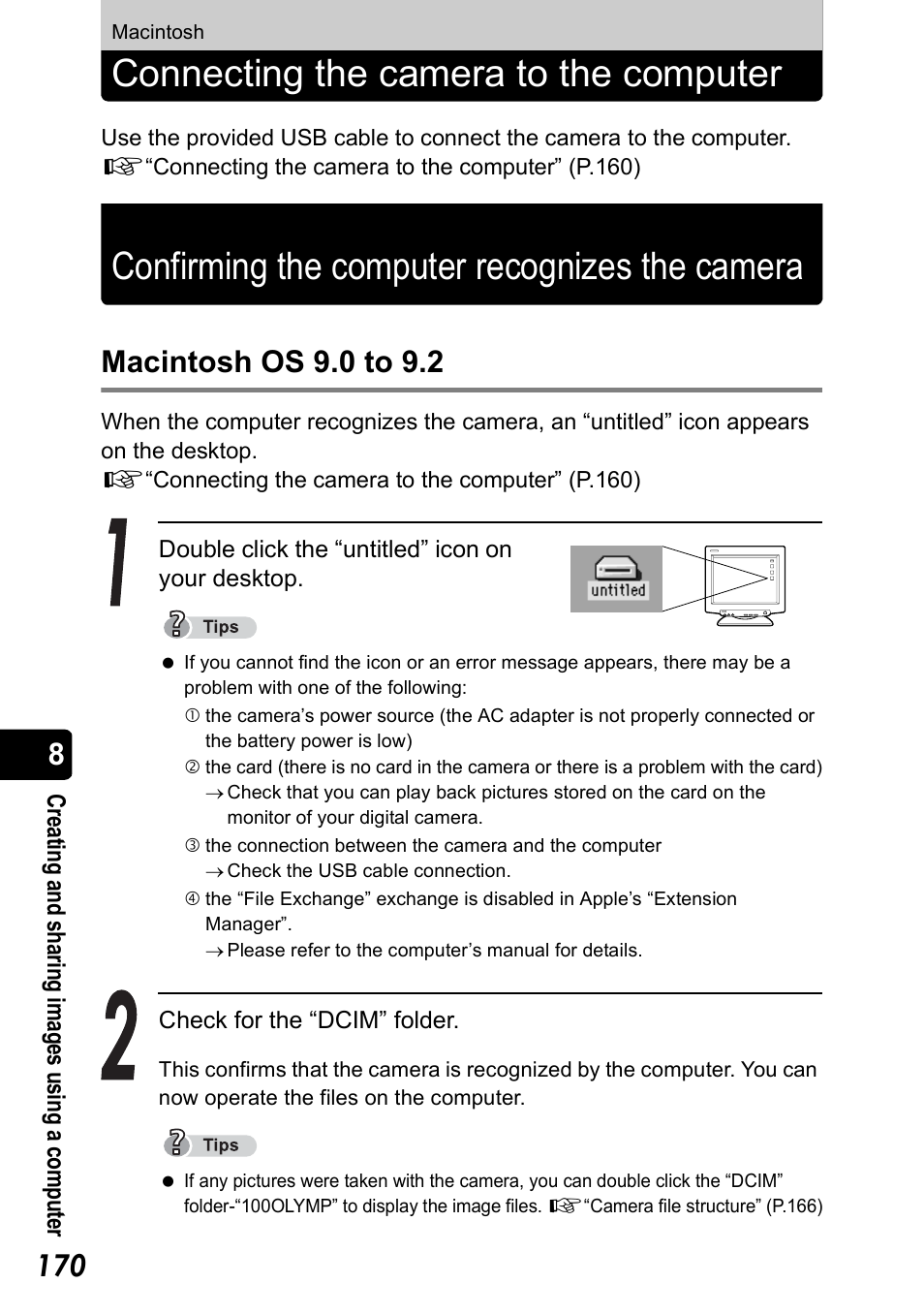 Macintosh, Connecting the camera to the computer, Confirming the computer recognizes the camera | H p.170), P.170), Macintosh os 9.0 to 9.2 | Olympus Stylus 410 Digital User Manual | Page 170 / 228