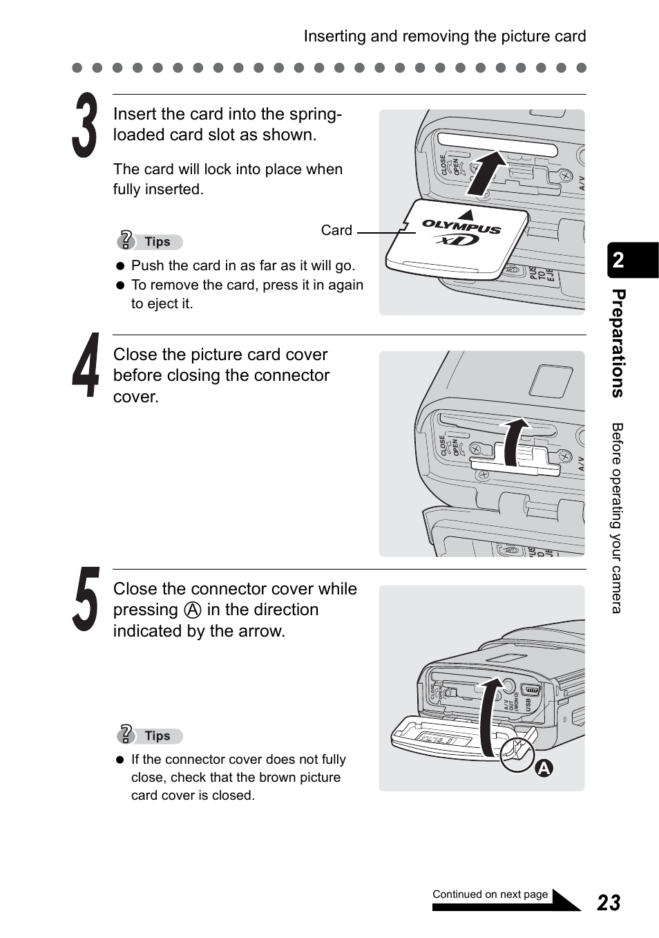 Pr ep ara tio n s, Inserting and removing the picture card, The card will lock into place when fully inserted | Bef o re operat in g your ca mera, Card | Olympus Stylus 410 Digital User Manual | Page 23 / 228
