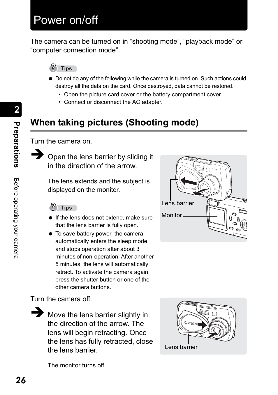 Power on/off, When taking pictures (shooting mode) | Olympus Stylus 410 Digital User Manual | Page 26 / 228