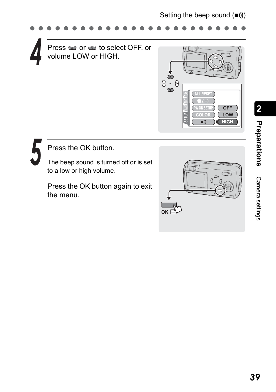 Pr ep ara tio n s, Press the ok button again to exit the menu | Olympus Stylus 410 Digital User Manual | Page 39 / 228