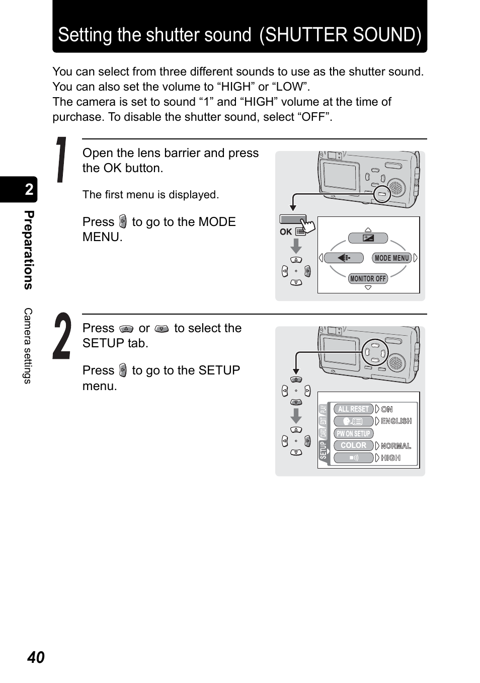 Setting the shutter sound (shutter sound), Pr ep ara tio n s, Open the lens barrier and press the ok button | Olympus Stylus 410 Digital User Manual | Page 40 / 228