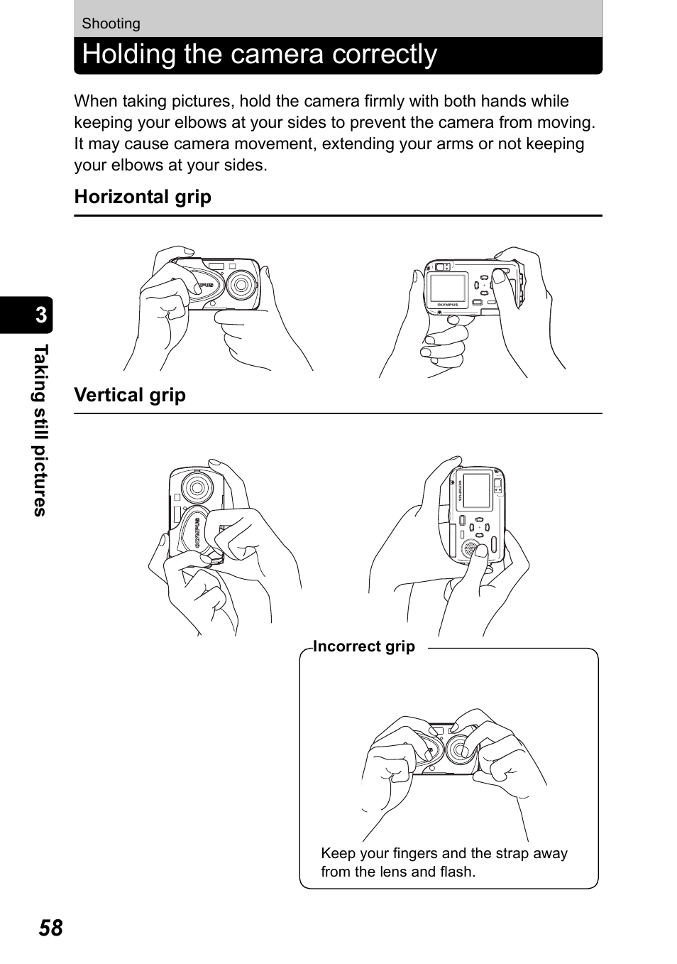 Taking still pictures, Shooting, Holding the camera correctly | Olympus Stylus 410 Digital User Manual | Page 58 / 228