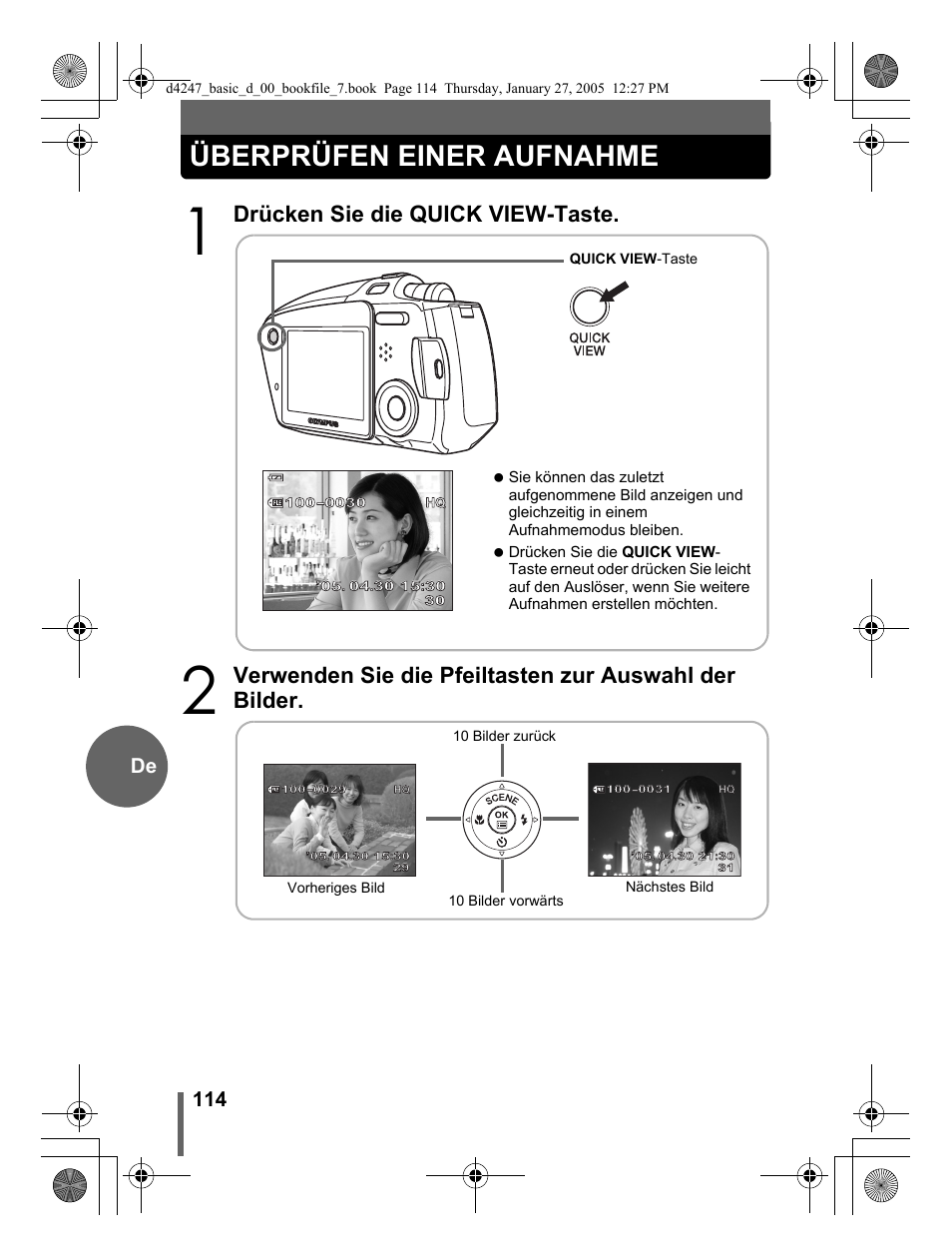 Überprüfen einer aufnahme, Drücken sie die quick view-taste, 114 de | Olympus Stylus Verve S User Manual | Page 114 / 124