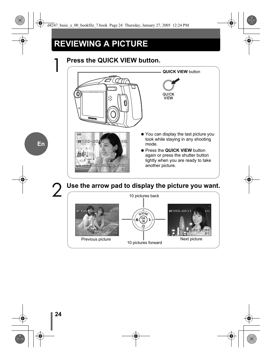 Reviewing a picture, Press the quick view button, Use the arrow pad to display the picture you want | 24 en | Olympus Stylus Verve S User Manual | Page 24 / 124