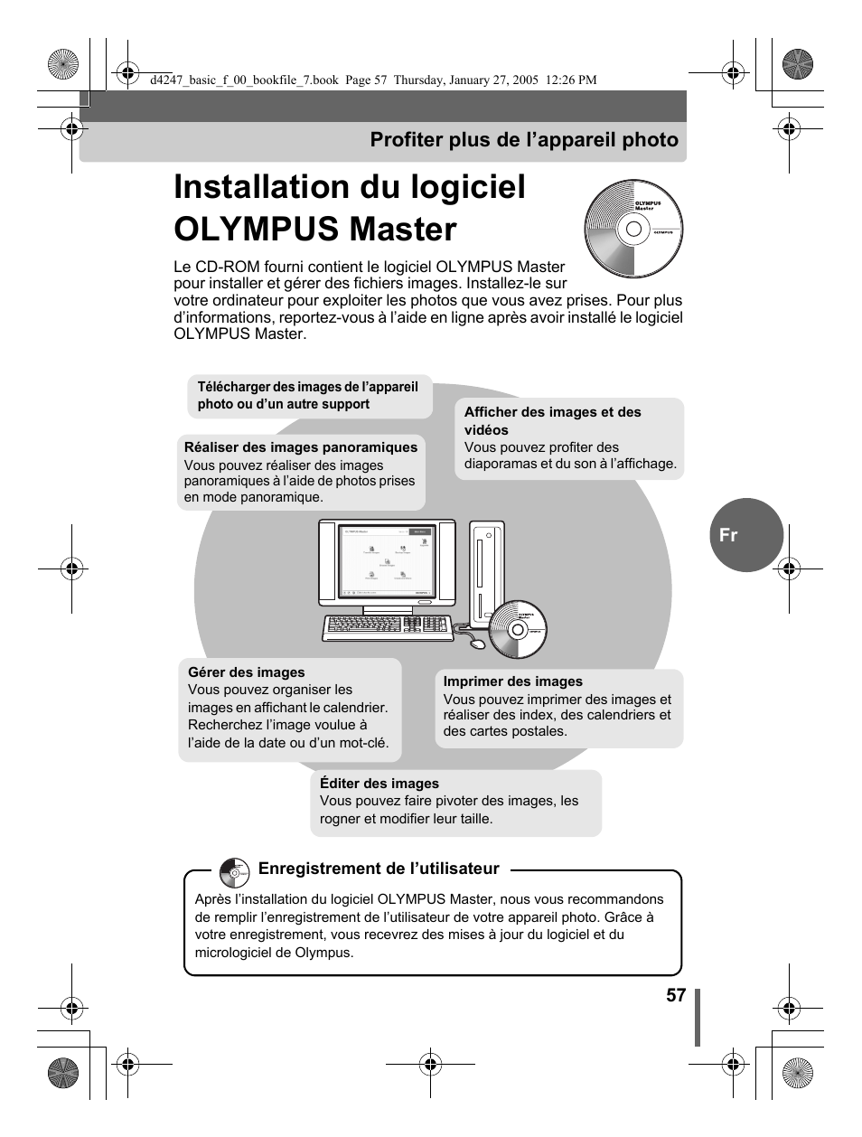 Installation du logiciel olympus master, Profiter plus de l’appareil photo | Olympus Stylus Verve S User Manual | Page 57 / 124