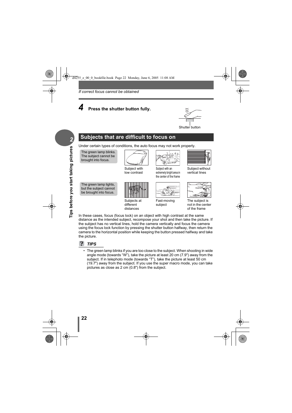Subjects that are difficult to focus on | Olympus D-555 Zoom ImageLink User Manual | Page 22 / 124