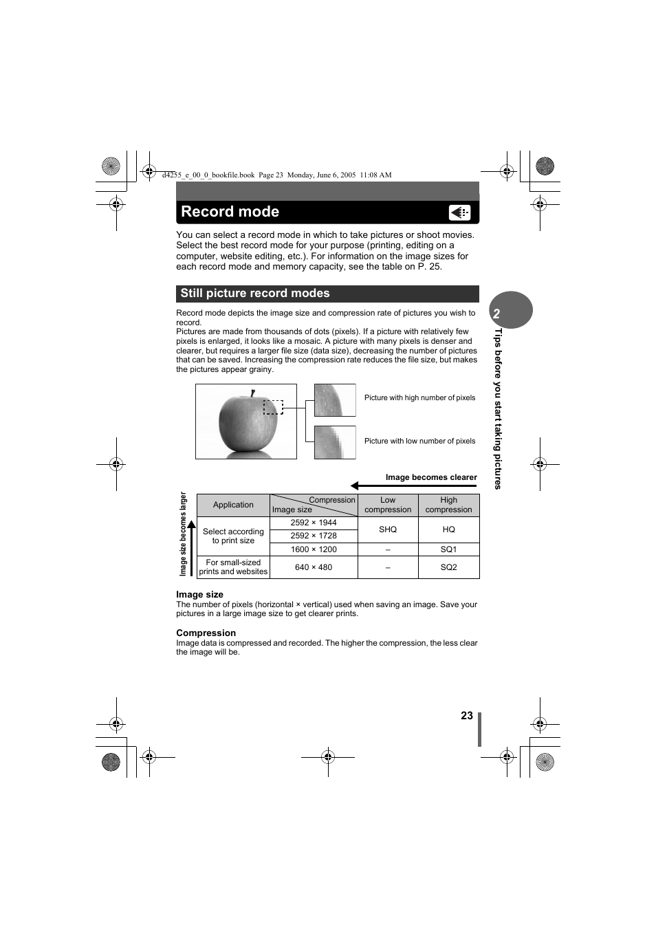 Record mode, Still picture record modes | Olympus D-555 Zoom ImageLink User Manual | Page 23 / 124