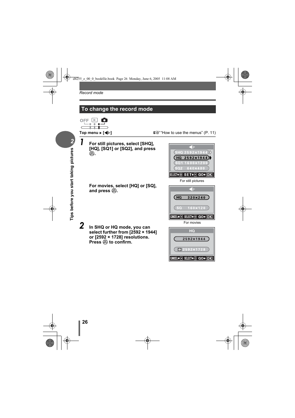 To change the record mode | Olympus D-555 Zoom ImageLink User Manual | Page 26 / 124