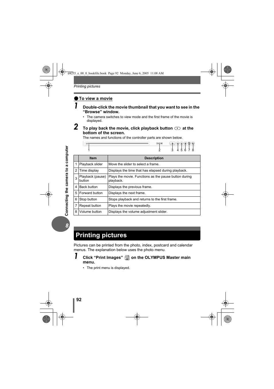 Printing pictures | Olympus D-555 Zoom ImageLink User Manual | Page 92 / 124