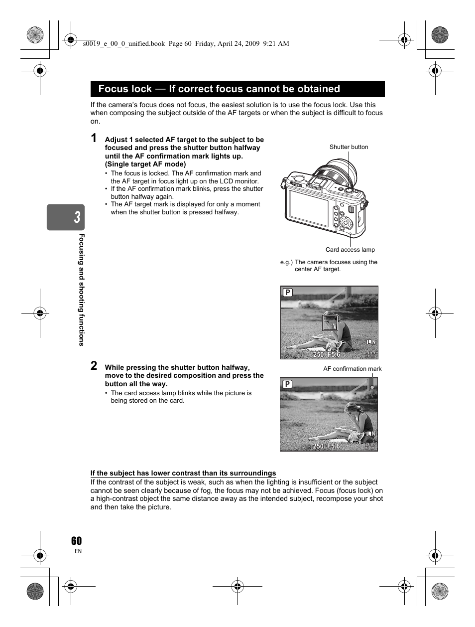 Focus lock k if correct focus cannot be obtained | Olympus E-P1 User Manual | Page 60 / 164