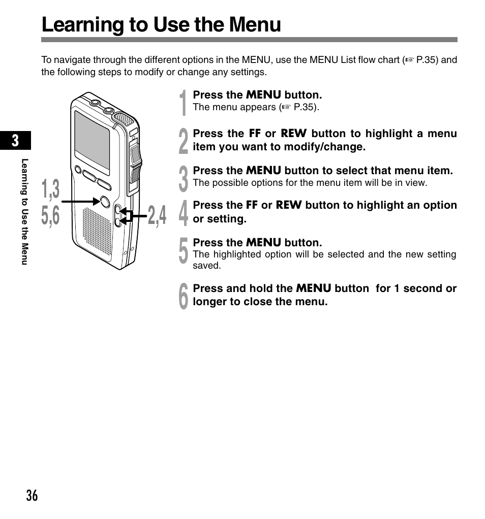 Learning to use the menu | Olympus DS-4000 User Manual | Page 36 / 88