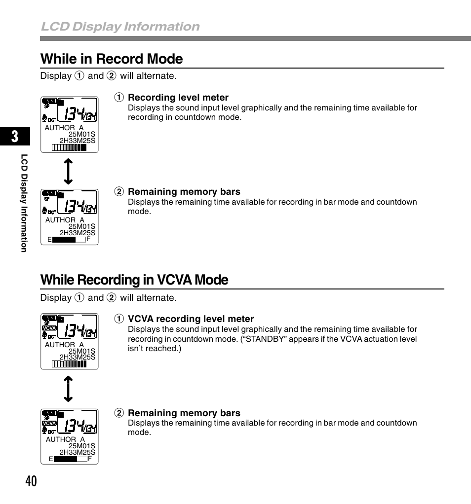 While in record mode, While recording in vcva mode, Lcd display information | Olympus DS-4000 User Manual | Page 40 / 88