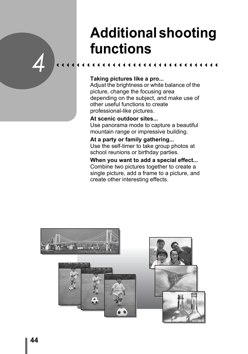 4 additional shooting functions, Additional shooting, Functions | P. 44, Additional shooting functions | Olympus IR-300 User Manual | Page 44 / 182