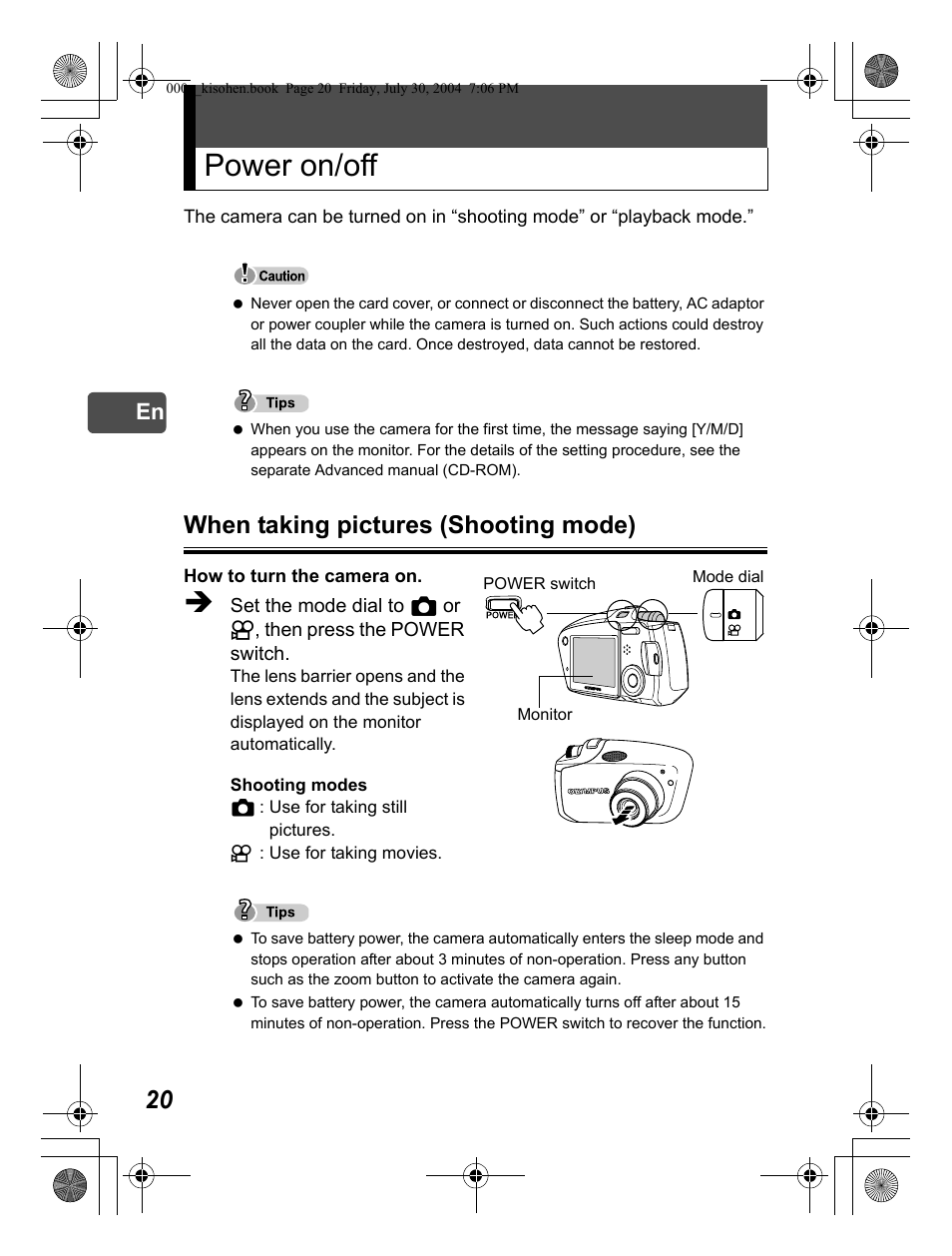 Power on/off, When taking pictures (shooting mode) | Olympus Stylus Verve User Manual | Page 20 / 163