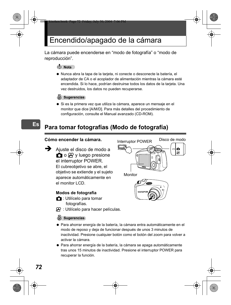 Encendido/apagado de la cámara, Para tomar fotografías (modo de fotografía) | Olympus Stylus Verve User Manual | Page 72 / 163