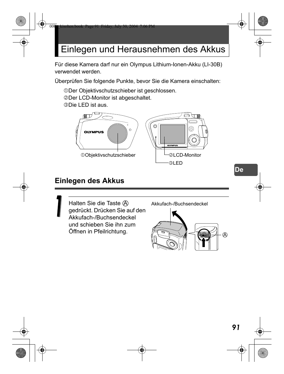Einlegen und herausnehmen des akkus, Einlegen des akkus | Olympus Stylus Verve User Manual | Page 91 / 163