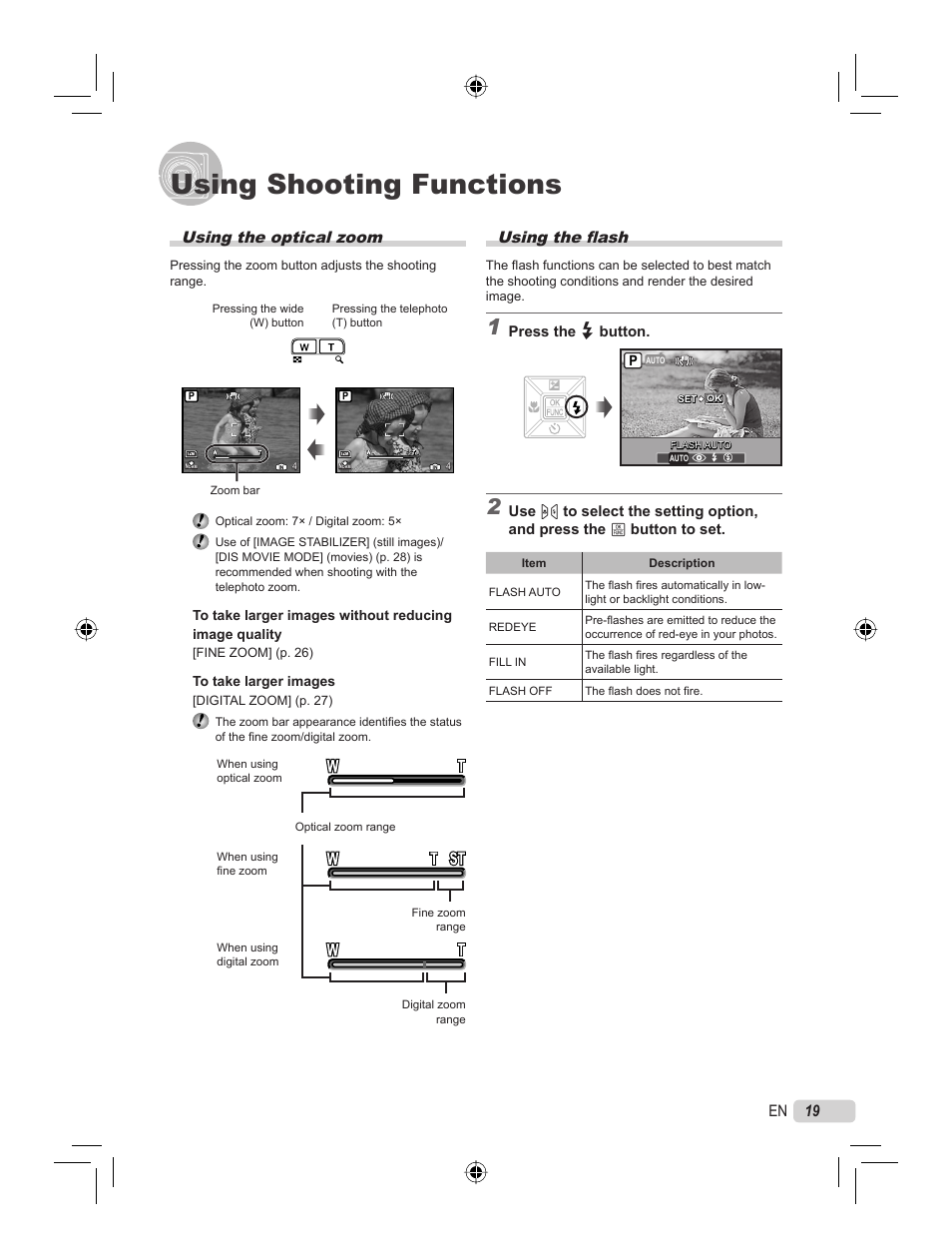 Using shooting functions, 19 en using the fl ash, Using the optical zoom | Press the # button | Olympus STYLUS 7000 User Manual | Page 19 / 70