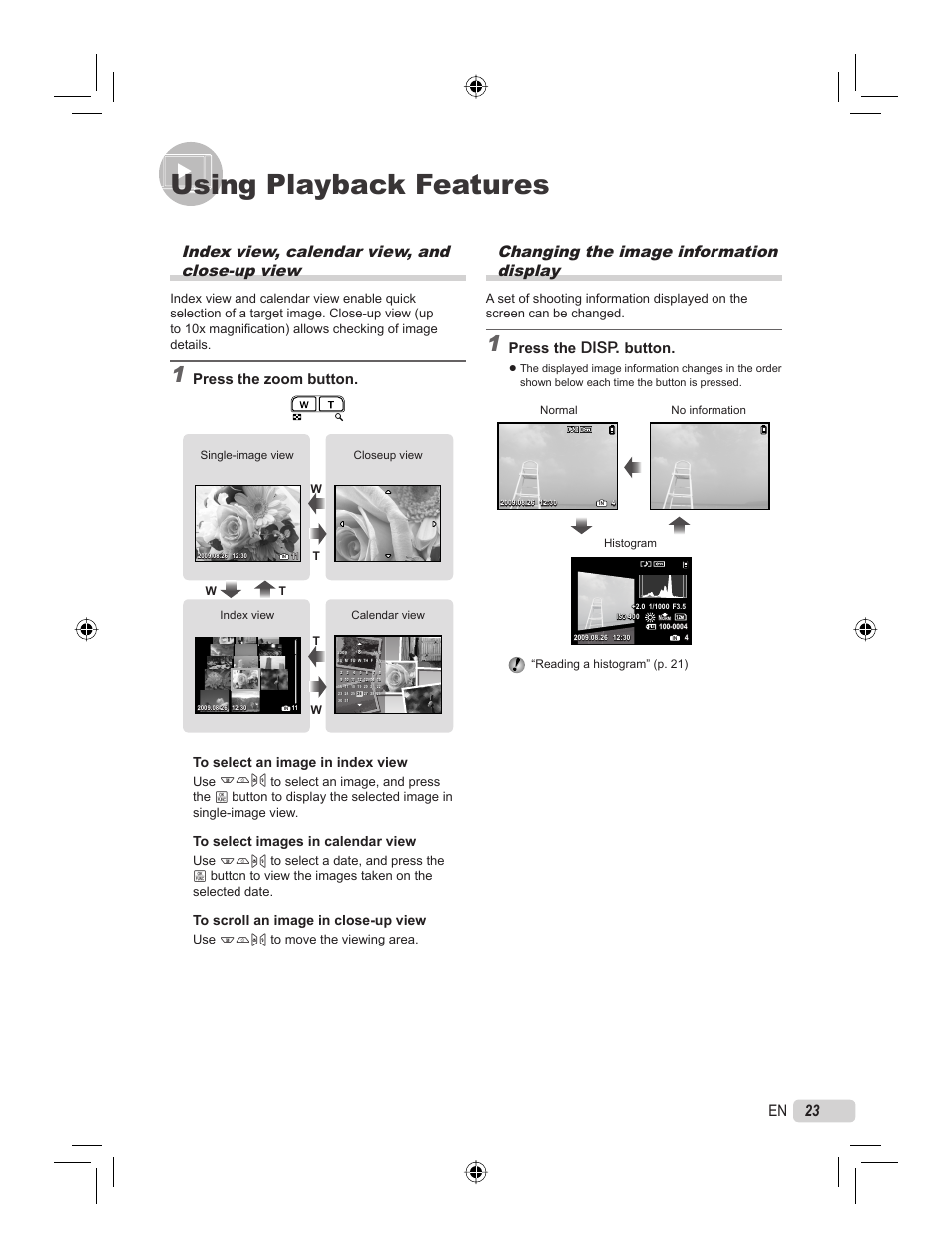 Using playback features, 23 en index view, calendar view, and close-up view, Changing the image information display | Press the zoom button, Press the g button, Use lmno to move the viewing area, Wt t t, Reading a histogram” (p. 21) | Olympus STYLUS 7000 User Manual | Page 23 / 70