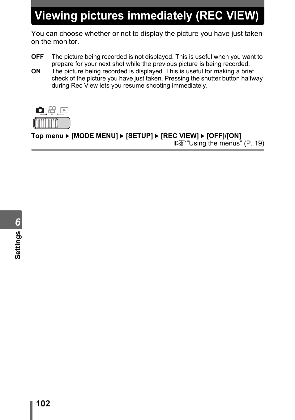 Viewing pictures immediately (rec view) | Olympus SP-700 User Manual | Page 102 / 187